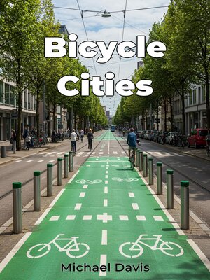 cover image of Bicycle Cities